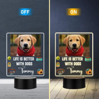 Personalized Dog Photo LED Night Lamp with Custom with Photo & Name, Life is Better with Dogs Quote, Warm White Acrylic Light with Black Base Gift for Dog Lovers